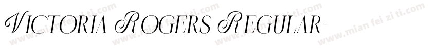 Victoria Rogers Regular字体转换
